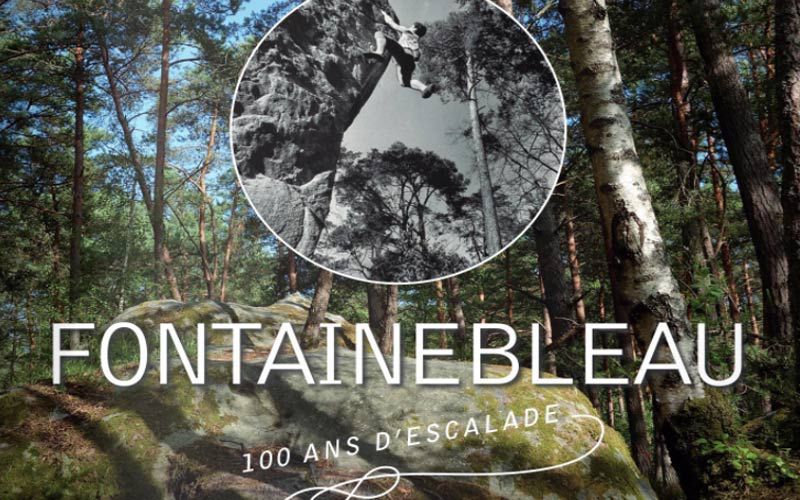 Fontainebleau-cent-ans-d’escalade